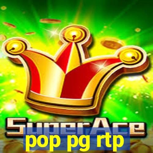 pop pg rtp
